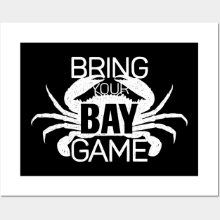 Bring Your Bay Game Posters and Art